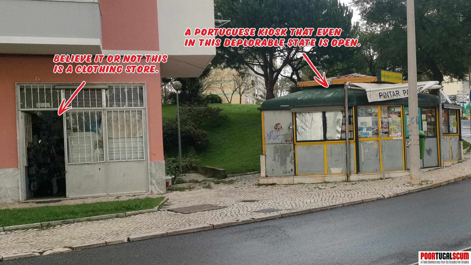 Portuguese kiosk and clothing store in deplorable condition